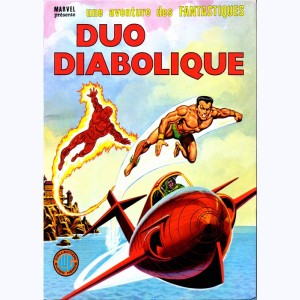 une aventure des Fantastiques : n° 22, Duo diabolique