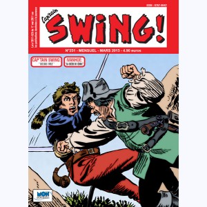Cap'tain Swing (2ème Série) : n° 251, Bison ivre