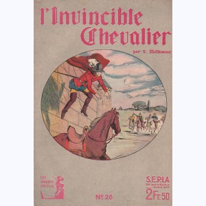 Les Cahiers d'Ulysse : n° 28, L'invincible chevalier