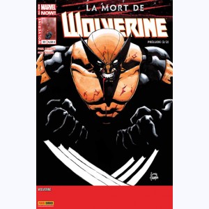 Wolverine (4ème Série) : n° 22, La mort de Wolverine : Prélude (2/2)