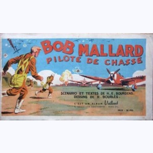 C'est un Album Vaillant, Bob Mallard pilote de chasse