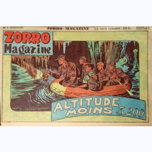 Zorro Magazine : n° 2, Altitude moins 3.200