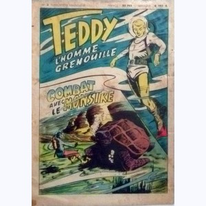 Teddy l'homme grenouille : n° 3, Combat avec le monstre