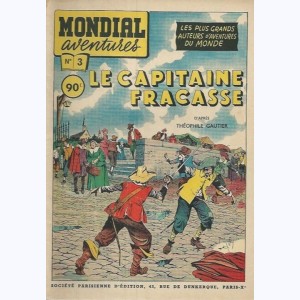 Mondial Aventures : n° 3, Le Capitaine Fracasse