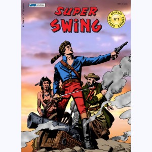 Super Swing (2ème série Album) : n° 1, Recueil (1 à 4)