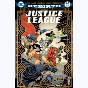 Justice League Rebirth : n° 6