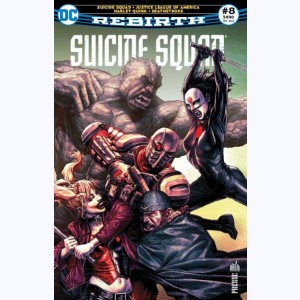 Suicide Squad Rebirth : n° 8
