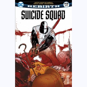Suicide Squad Rebirth : n° 15