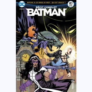 Batman Récit Complet : n° 1, Batgirl and the Birds of Prey