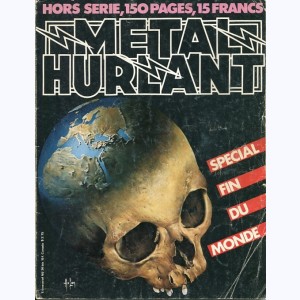 Métal Hurlant (Hors Série) : n° 36bis, Spécial Fin du Monde