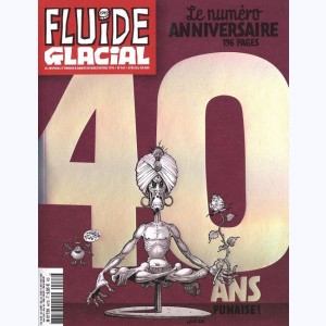 Fluide Glacial : n° 467, Spécial 40 ans