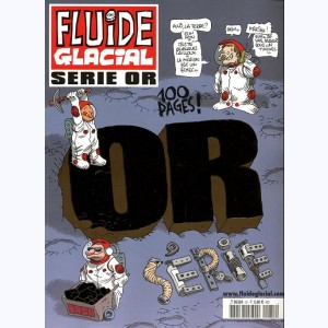 Fluide Glacial (Hors série) : n° 31, Série OR Été 2005