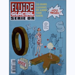 Fluide Glacial (Hors série) : n° 43, Série OR Été 2008