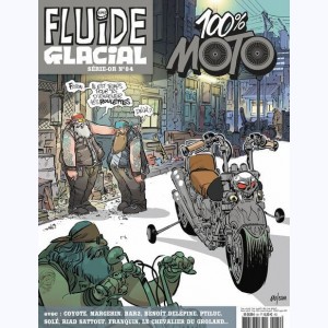 Fluide Glacial (Hors série) : n° 84, 100% moto