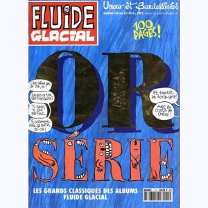 Fluide Glacial (Hors série) : n° 1H, Série OR Été 1993