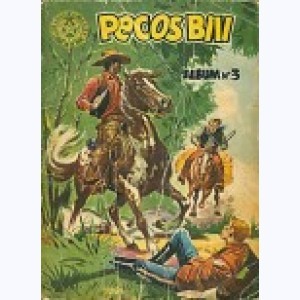 Série : Pecos Bill (1ère Série Album)
